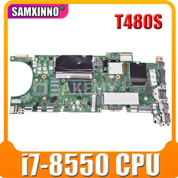 Za Lenovo ThinkPad T480S Prenosni računalnik z matično ploščo SR3LC i7-8550U CPU 8G RAM 01LV606 ET481 NM-B471 GLAVNI ODBOR