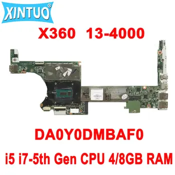 DA0Y0DMBAF0 Matično ploščo za HP X360 G1 13-4000 13-4003DX Prenosni računalnik z Matično ploščo z i5, i7-5. Gen CPU 4/8GB RAM DDR3 100% Testirani