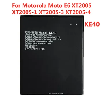KE40 New Backup Baterija Za Motorola Moto E6 XT2005 XT2005-1/3/4 Visoke Kakovosti Pametni Mobilni Telefon, Baterija Litij-Batteria 3000mAh