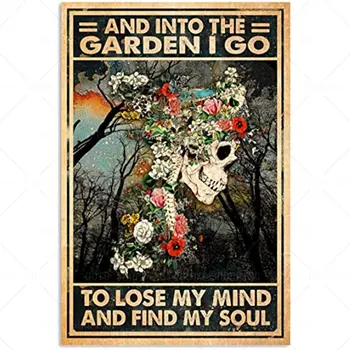 in V Vrtu, sem Šel, da Izgubijo Svoj Um in Našli Mojo Dušo Plakat Retro Kovinski Tin Prijavite Letnik se Prijavite za Domačo Kavo Stenski Dekor