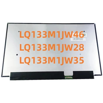 LQ133M1JW28 LQ133M1JW46 LQ133M1JW35 13,3 Palca Prenosni Slim LCD-Zaslon FHD 1920×1080 LQ133M1JW41 LQ133M1JW42 LQ133M1JW48