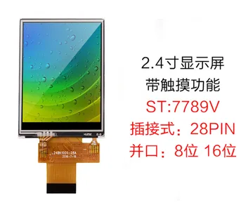 2.4 palčni 28PIN HD TFT LCD Barvni zaslon (Zaslon na Dotik/No Touch) ST7789V Pogon IC 240(RGB)*320 MCU 8/16-bitno Vzporedni Vmesnik