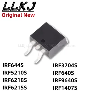 1pcs IRF644S IRF5210S IRF6218S IRF6215S IRF3704S IRF640S IRF9640S IRF1407S TO263 MOS FET ZA-263