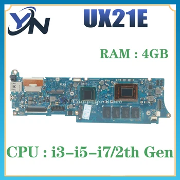 UX21 Mainboard Za ASUS Zenbook UX21E Prenosni računalnik z Matično ploščo I3 I5, I7 2th Gen 4GB/RAM za Prenosnik GLAVNI ODBOR 100% TEST OK