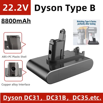 22.2 V Dyson zamenjava baterije, Tip-B, 4800mAh~8800mAh, za Dyson ročni sesalnik DC31, DC31B, DC35 ，DC44，DC45.itd
