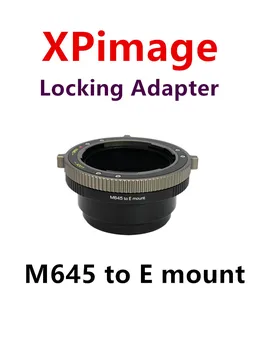 XPimage Adapter za Mamiya645 Objektiv za SONY FE mount Kamera Mamiya645-E mount FX30 FX6 FX9 FS7 FS7 FS5 A7S3 A7R5 R4 R3 A7C A7S3