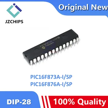 (10piece) 100% Novo Izvirno PIC16F873A-I/SP PIC16F876A-I/SP PIC16F873A I/SP PIC16F876A I/SP DIP-28 Chipset